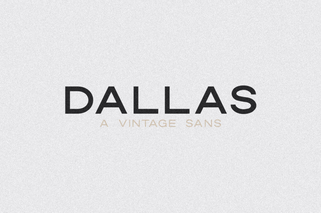 Dallas Vintage Sans by Jen Wagner Fonts