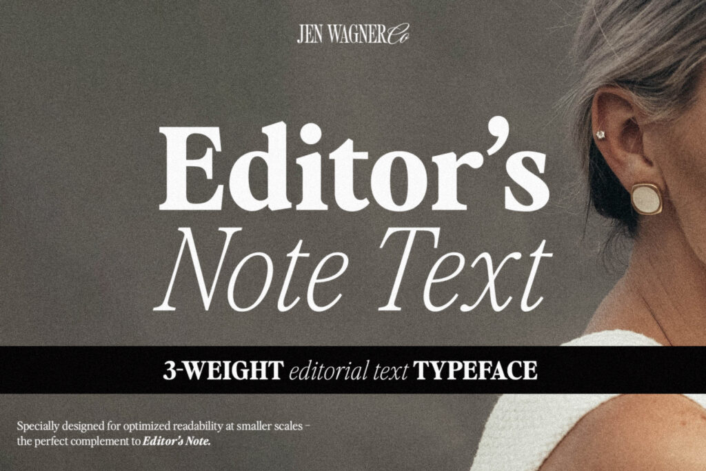 Editor's Note Text font by Jen Wagner Fonts