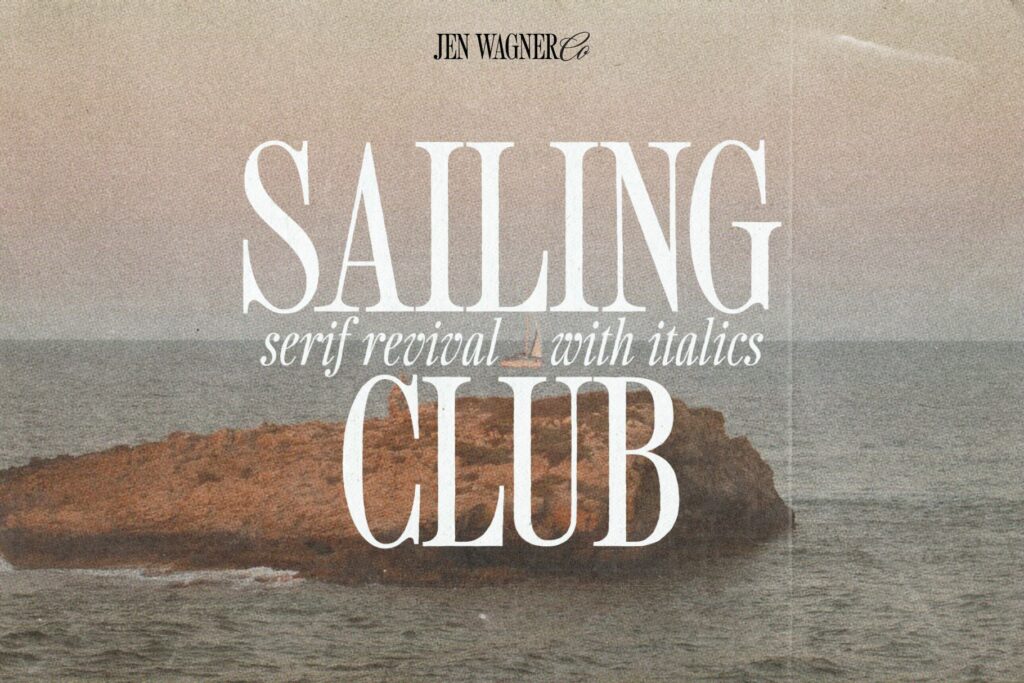 Sailing Club font with italics by Jen Wagner Co Fonts